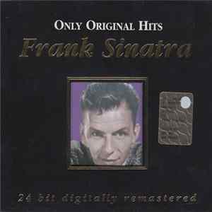 Frank Sinatra - Only Original Hits Album