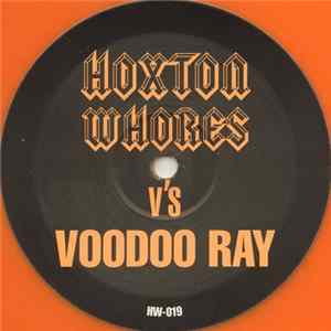 Hoxton Whores vs A Guy Called Gerald - Hoxton Whores V's Voodoo Ray Album