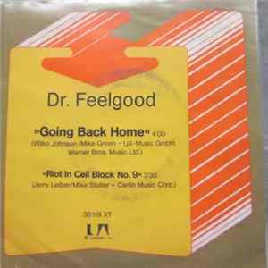 Dr. Feelgood - Going Back Home / Riot In Cell Block No. 9 Album