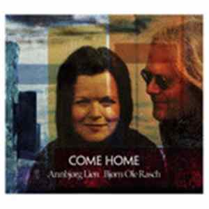Annbjørg Lien, Bjørn Ole Rasch - Come Home Album