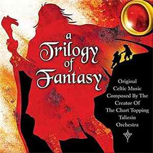 The Taliesin Orchestra - A Trilogy Of Fantasy Album