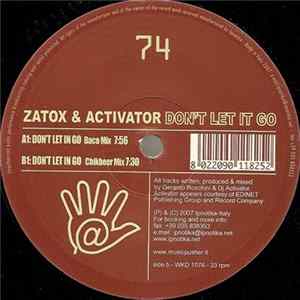 Zatox & Activator - Don't Let It Go Album