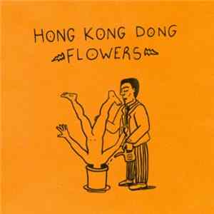 Hong Kong Dong - Flowers Album
