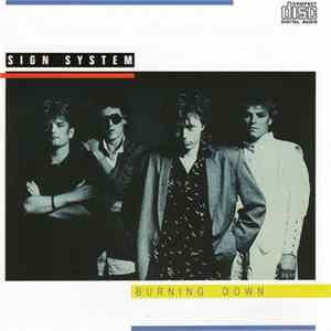 Sign System - Burning Down Album