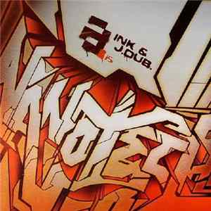 Ink & J. Dub - The Beats / Nanotech Album