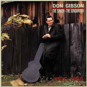 Don Gibson - The Singer - Songwriter 1960 - 1966 Album