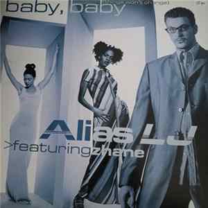 Alias LJ, Zhané - Baby, Baby (Things Won't Change) Album