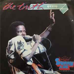 King Sunny Ade - "The Truth" Otito Album