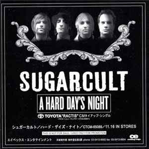 Sugarcult - A Hard Day's Night Album
