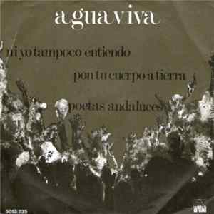 Aguaviva - Pon Tu Cuerpo A Tierra Album
