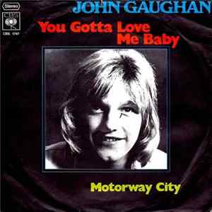 John Gaughan With The Hermits - You Gotta Love Me Baby Album