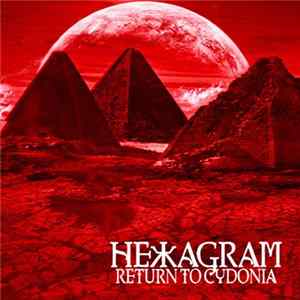 Hexagram - Return To Cydonia Album