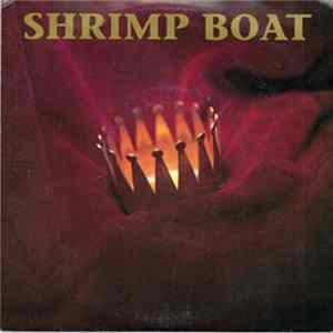 Shrimp Boat - Small Wonder Album