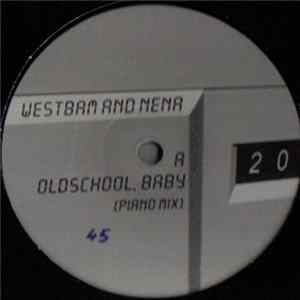 WestBam And Nena - Oldschool, Baby (Piano Mix) Album