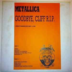 Metallica - Goodbye, Cliff R.I.P. Album
