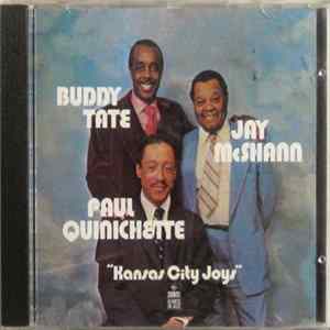Buddy Tate, Paul Quinichette, Jay McShann - Kansas City Joys Album
