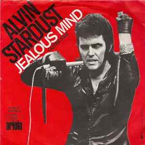 Alvin Stardust - Jealous Mind Album