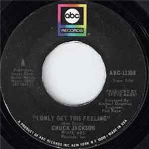Chuck Jackson - I Only Get This Feeling / Slowly But Surely Album