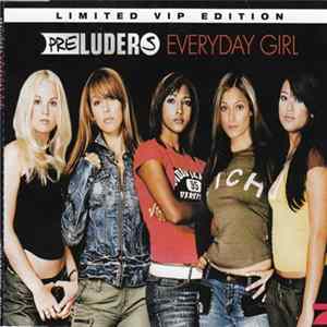 Preluders - Everyday Girl Album