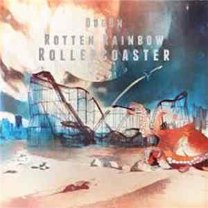 DogOn - Rotten Rainbow Rollercoaster Album