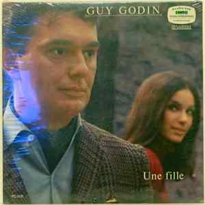 Guy Godin - Une Fille Album