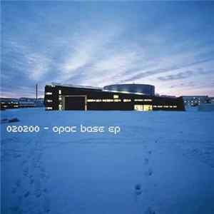 020200 - Opac Base EP Album