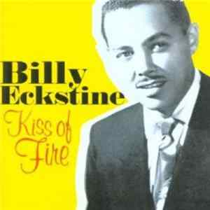Billy Eckstine - Kiss Of Fire Album