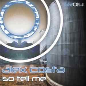 Alex Costa - So Tell Me Album