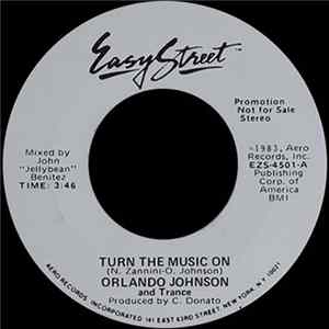 Orlando Johnson & Trance - Turn The Music On Album