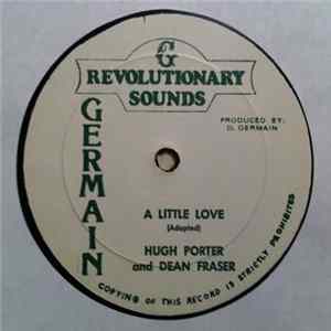 Hugh Porter And Dean Fraser / Tamblins - A Little Love / Untitled Album