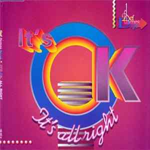 Def Dames Dope - It'S Ok, It'S All Right Album