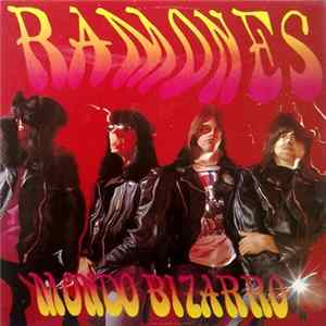 Ramones - Mondo Bizarro Album