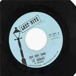 Lee Andrews & Hearts - Cold Gray Dawn / All You Can Do Album
