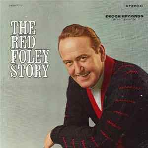 Red Foley - The Red Foley Story Album