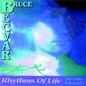 Bruce Becvar - Rhythms Of Life Album
