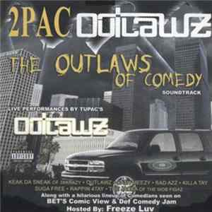2Pac & Outlawz - The Outlaws Of Comedy Album