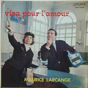 Maurice Larcange - Visa Pour L'Amour Album