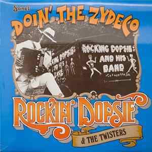 Rockin' Dopsie & The Twisters - Doin' The Zydeco Album