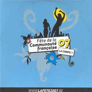 Various - Fête De La Communauté Française 07: La Compil'2 Album