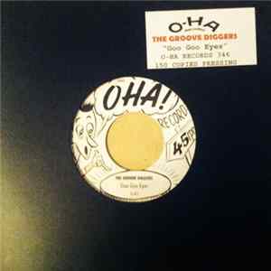 The Groove Diggers - Goo Goo Eyes Album