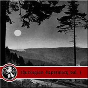 Goatfuneral & Dies Fyck & Occvlta & Panzerkreutz - Thuringian Supremacy Vol. 1 Album