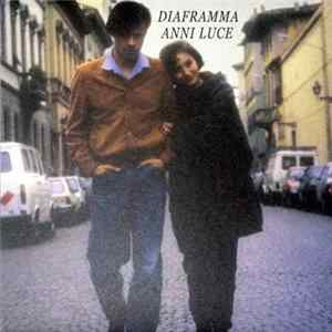 Diaframma - Anni Luce Album