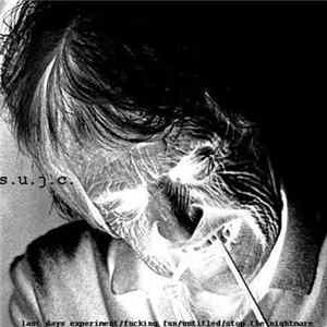 Sliced Up Junkie Cunt - S.U.J.C. Album