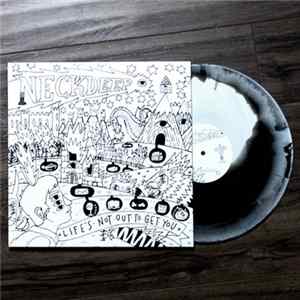 Neck Deep - Life's Not Out To Get You Album