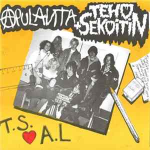 Apulanta + Tehosekoitin - T.S. ♥ A.L Album