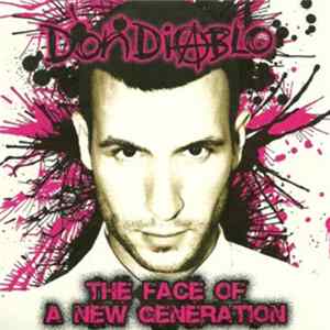 Don Diablo - The Face Of A New Generation Album