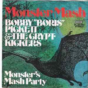 Bobby "Boris" Pickett & The Crypt-Kickers - Monster Mash Album