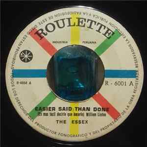 The Essex - Easier Said Than Done Album