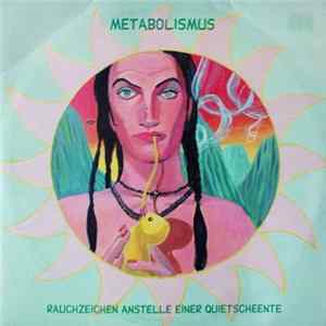 Metabolismus - Rauchzeichen Anstelle Einer Quietscheente Album