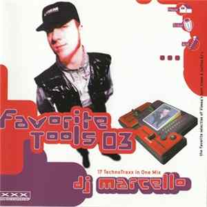 DJ Marcello - Favorite Tools 03 Album